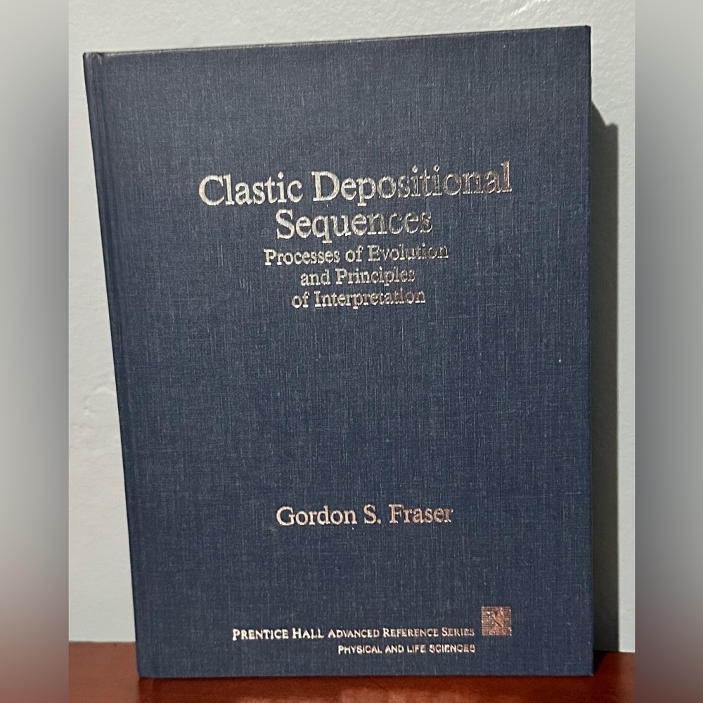 Clastic Depositional Sequences Evolution Interpretation Fraser Sediment 1989 HC